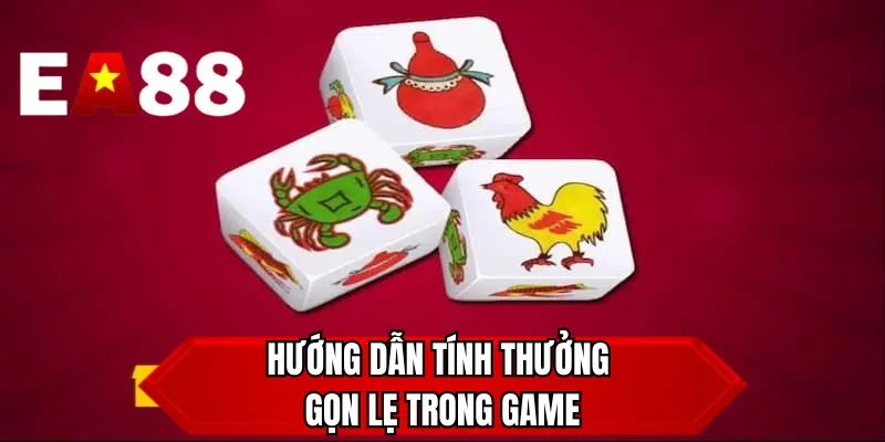 Hướng dẫn tính thưởng gọn lẹ trong game 